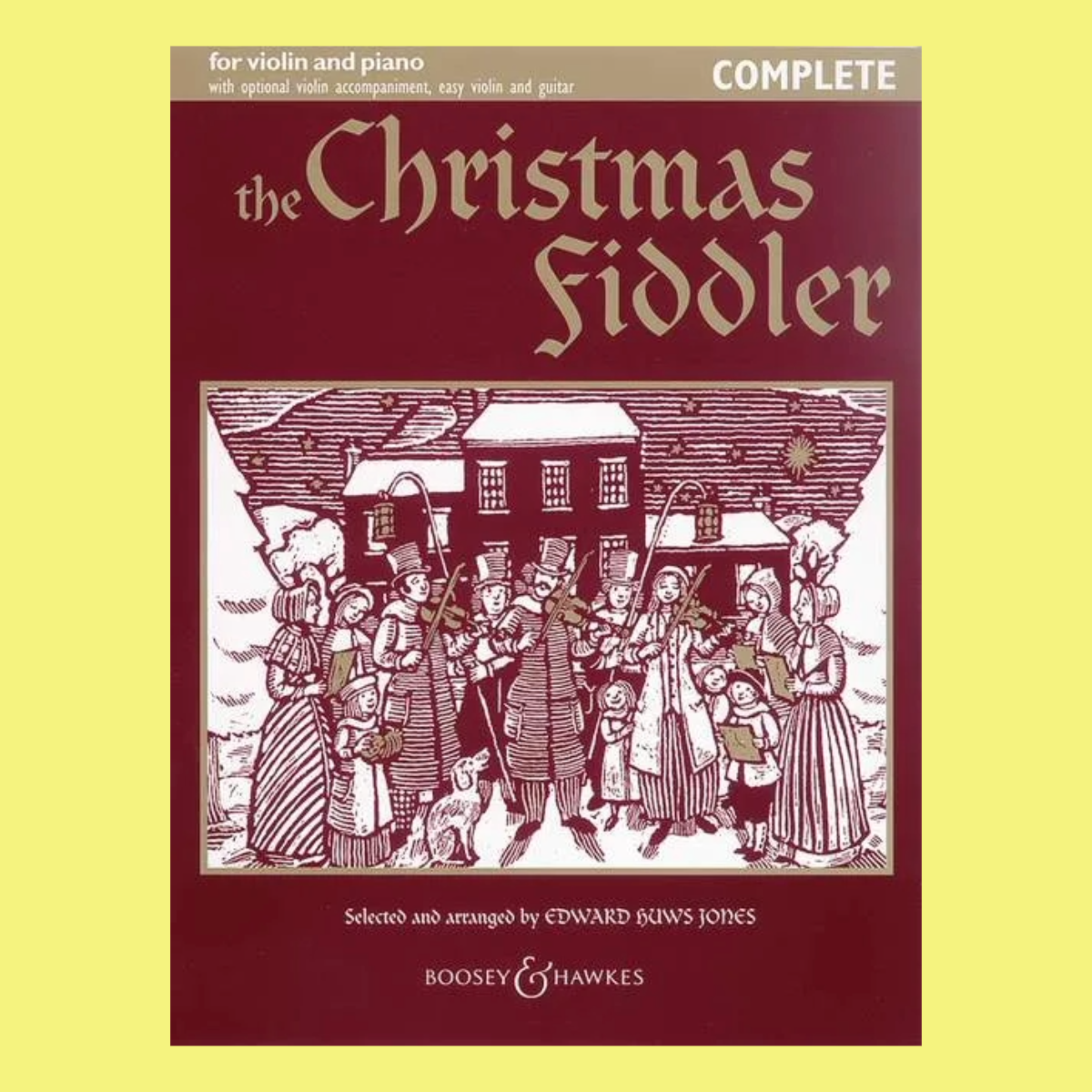 The Christmas Fiddler - Complete Edition for Violin/Piano Book