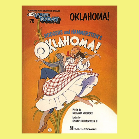 Ez Play Volume 78 Oklahoma Book - Arranged for Organ/Piano/Keyboard