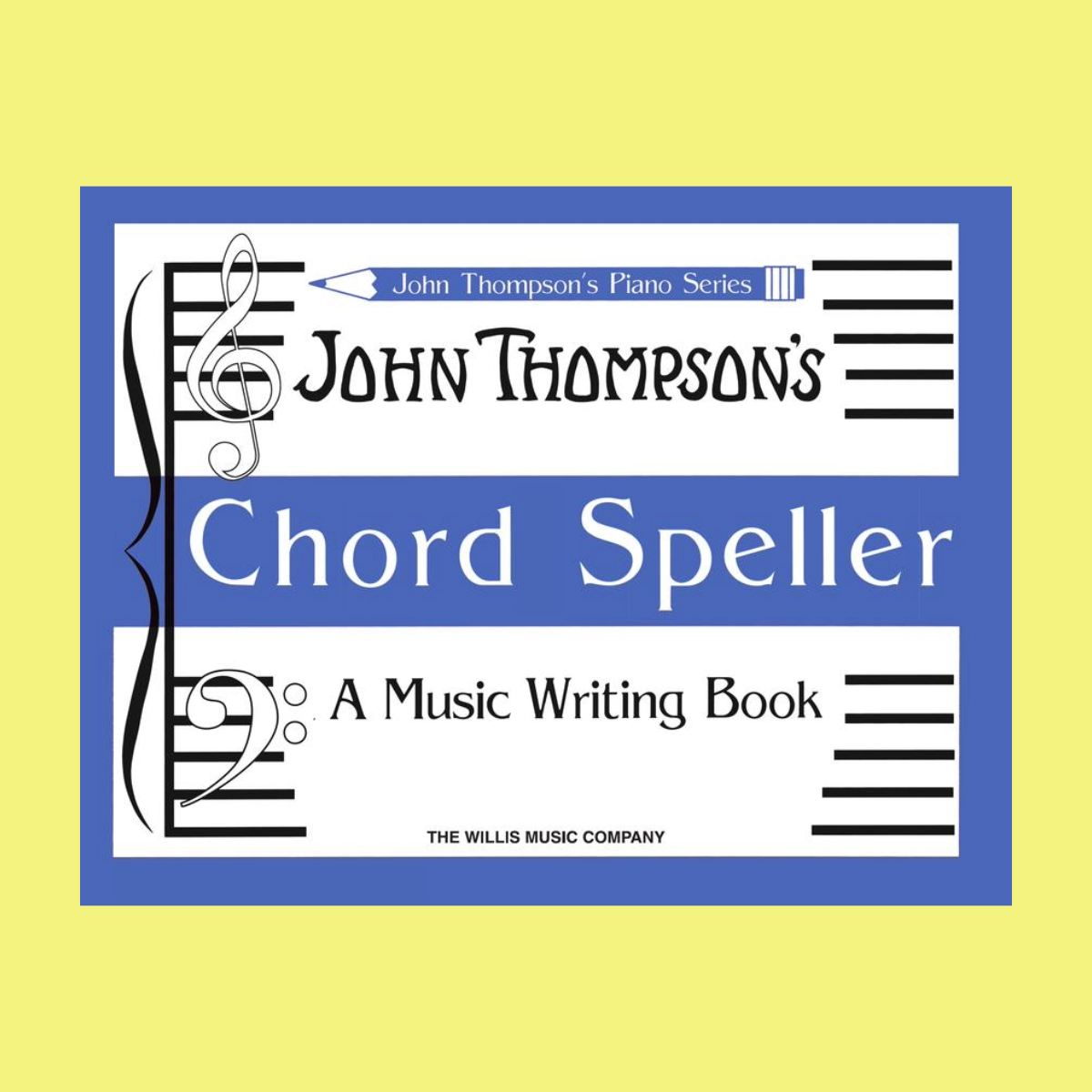 John Thompsons - Chord Speller Book – Music2u.com.au