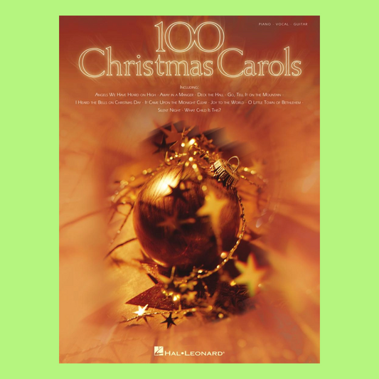 100 Christmas Carols - Piano/Vocal/Guitar Songbook