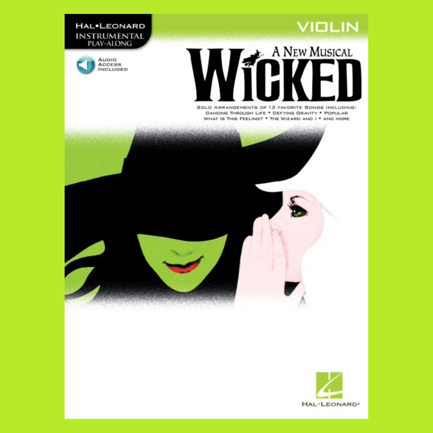 Wicked - A New Musical Violin Play Along Book with Audio (13 Songs)