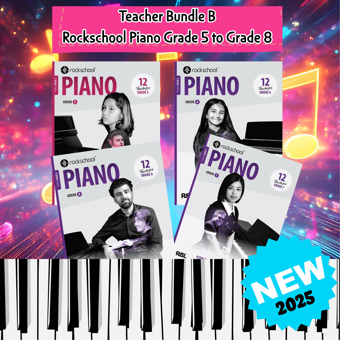 Rockschool Piano 2025 Bundle Pack B (Grade 5-8) 4 Books - New 2025 Series