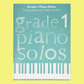 Grade 1 Piano Solos Book