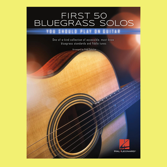 First 50 Bluegrass Solos You Should Play On Guitar Book