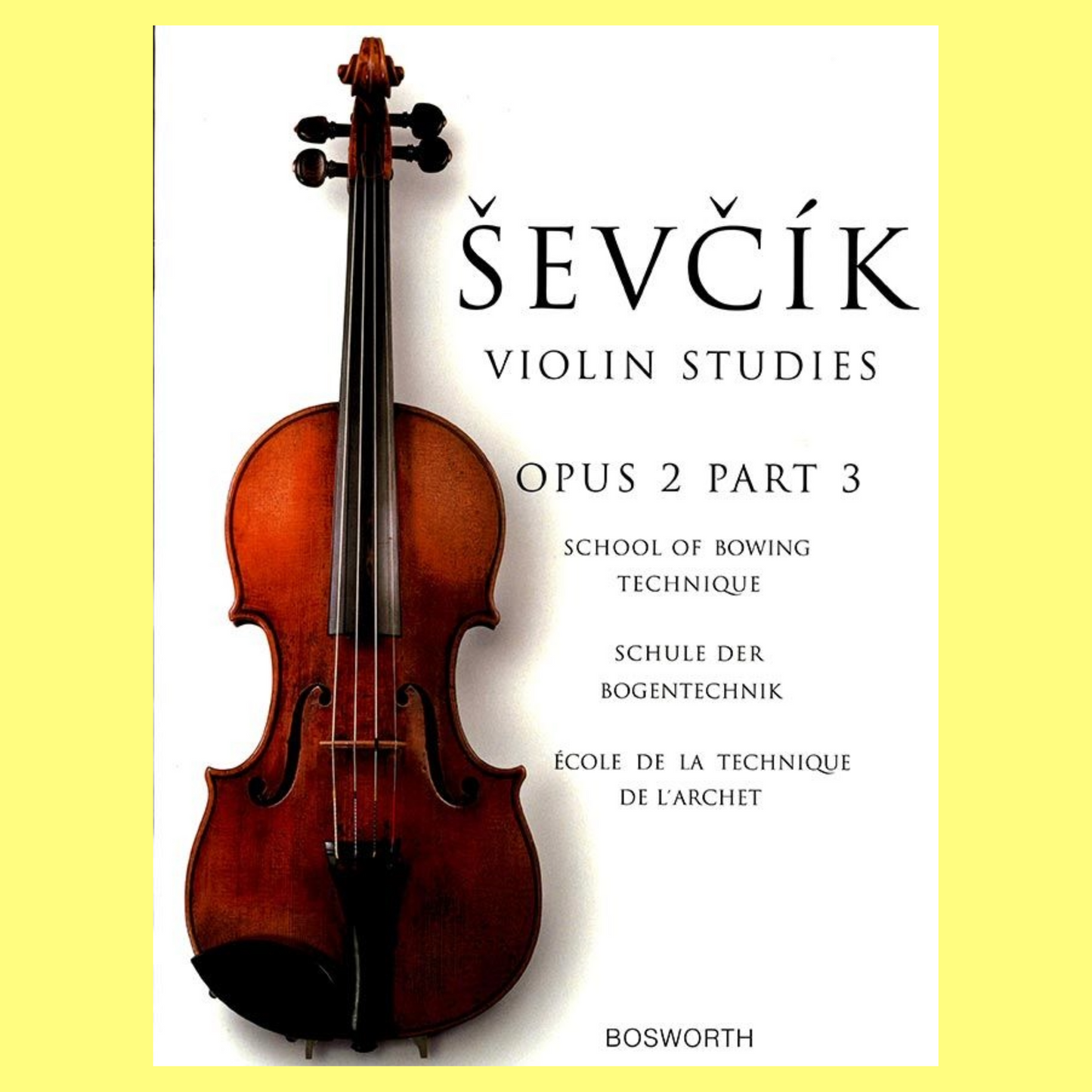 Sevcik Violin Studies Opus 2 Part 3 Book (New Edition)