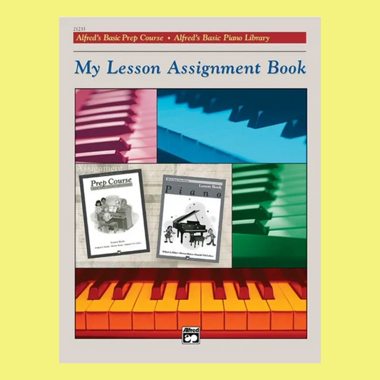 Alfreds Basic Piano- Lesson Assignment and Practice Book