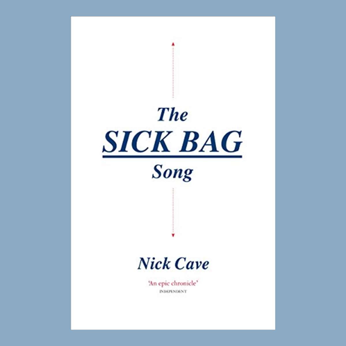 Nick Cave - The Sick Bag Song Book