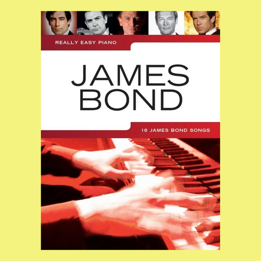 James Bond - Really Easy Piano Book (16 Classic James Bond Theme Songs)