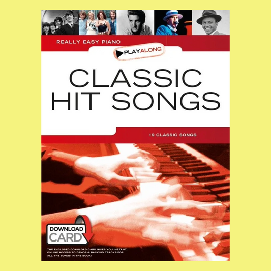 Classic Hits - Really Easy Piano Play Along Book