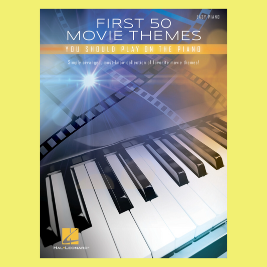 First 50 Movie Themes You Should Play On Piano Book