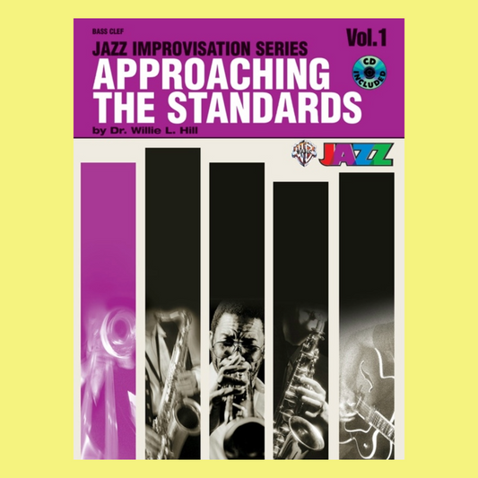 Approaching The Standards - Volume 1 Bass Clef Instruments Book/Cd
