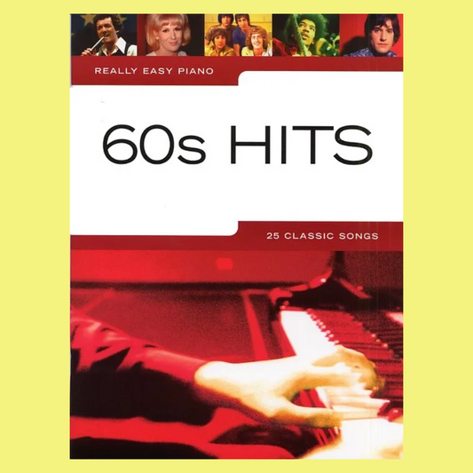 60s Hits Books - Really Easy Piano (25 Popular Sixties Hits)