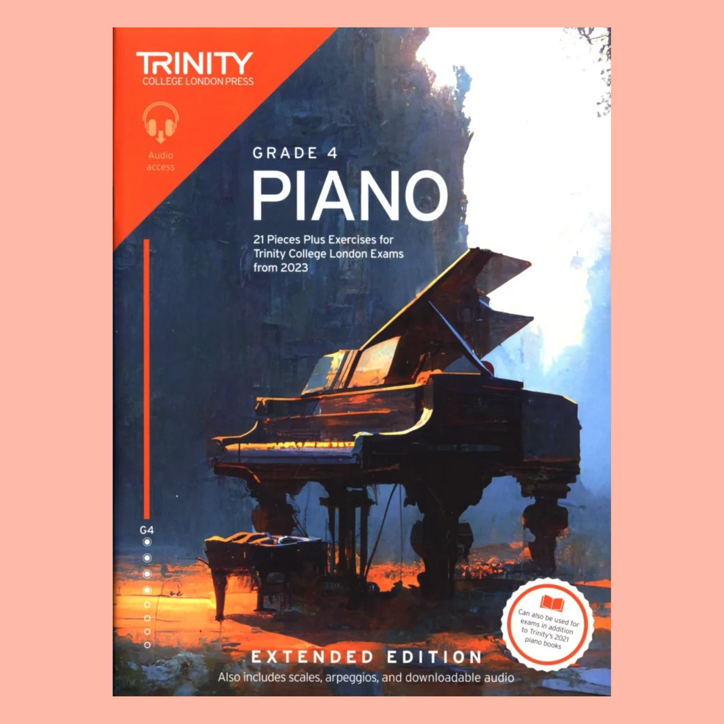 Trinity Piano Exam Pieces & Exercises - Grade 4 Extended Edition with Audio (2023)
