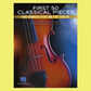 First 50 Classical Pieces You Should Play On The Violin Book