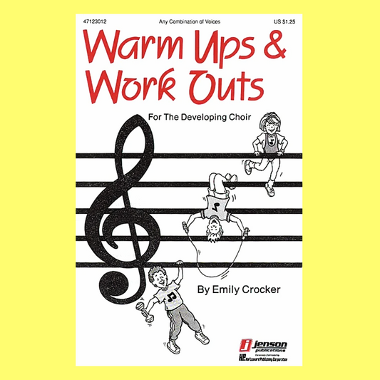 Warm Ups & Workouts Volume 1 Book (For the Developing Choir)