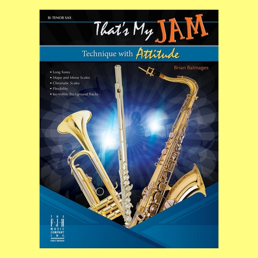 Thats My Jam Tenor Sax Bk/Ola