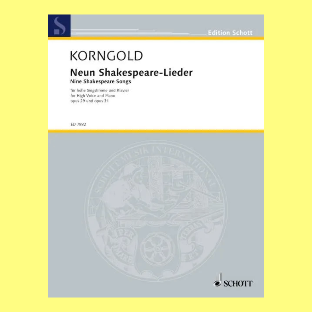 Erich Wolfgang Korngold - 9 Shakespeare Songs Op. 29 Op. 31 Vocal & Piano Book