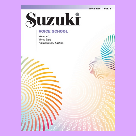 Suzuki Voice School Vol 1 Voice Part
