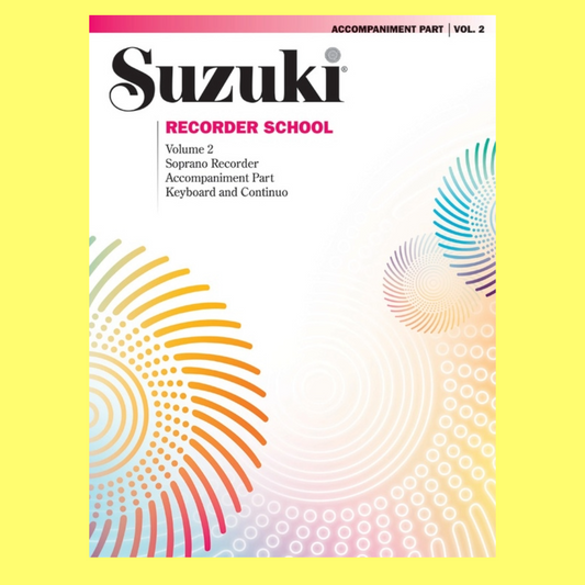 Suzuki Recorder School Vol 2 Descant Accomp Part