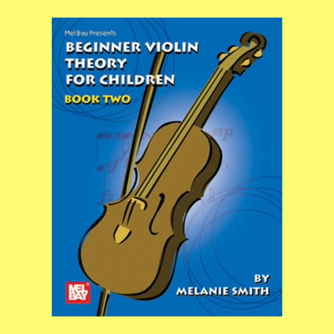 Beginner Violin Theory For Children Bk 2