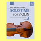 Solo Time For Violin Bk 3 Bk/Ola