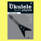 Ukulele Playlist - Rock Black Book (30 Songs)
