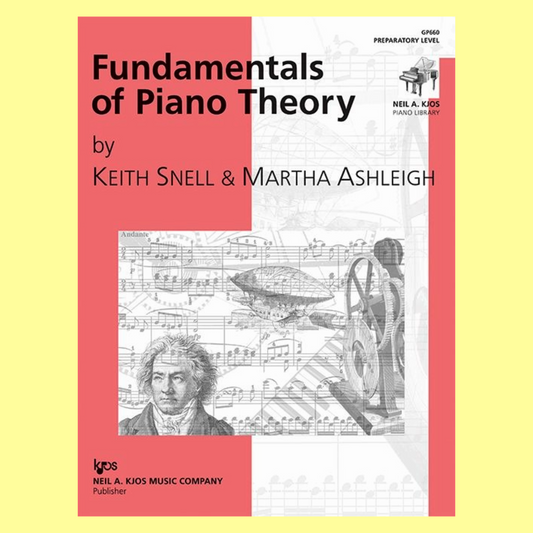 Fundamentals Of Piano Theory - Preparatory Level Book