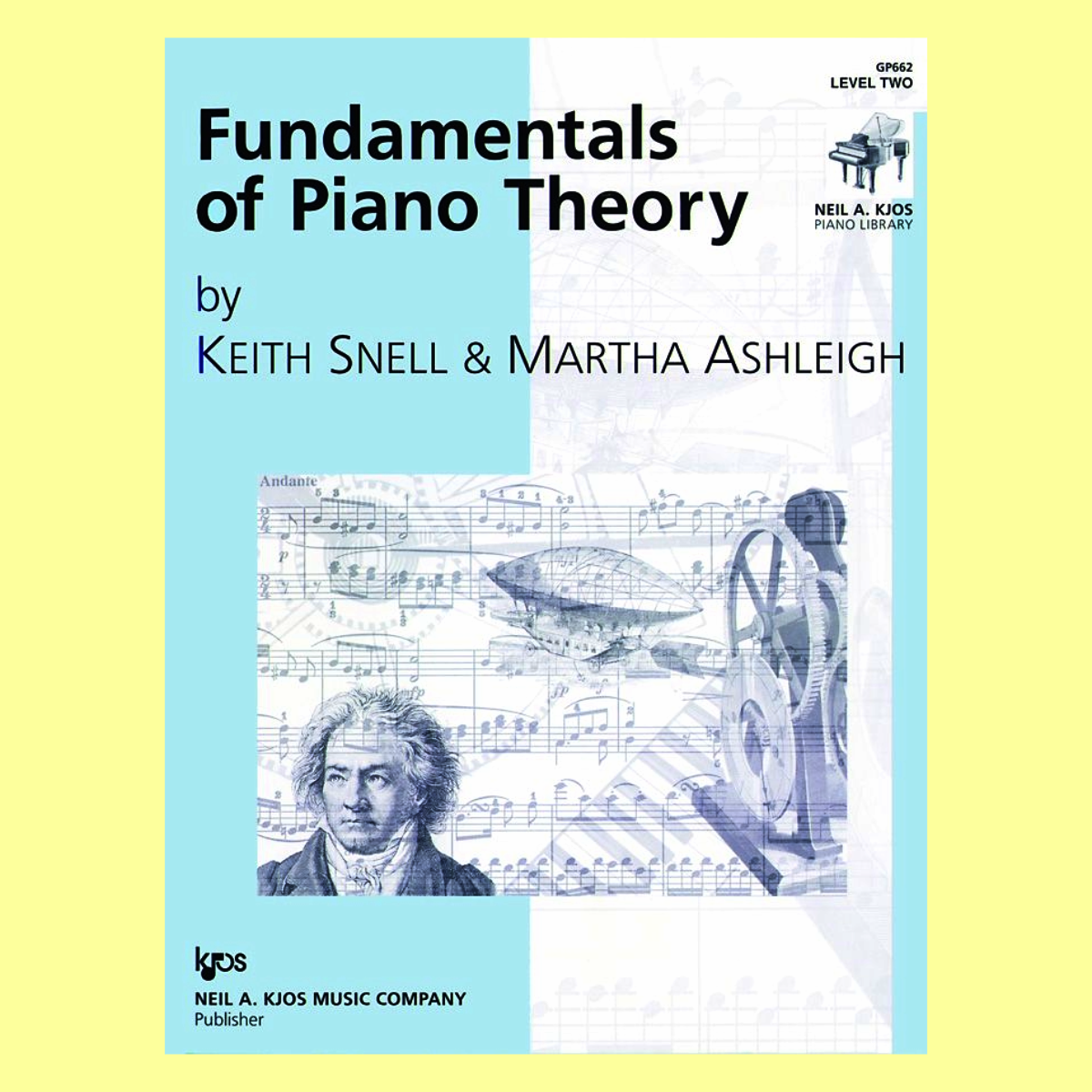 Fundamentals Of Piano Theory - Level 2 Book