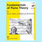 Fundamentals Of Piano Theory - Level 9 Book