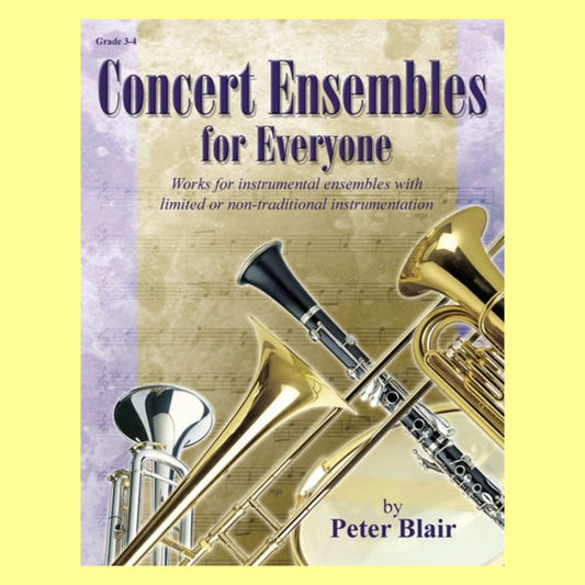 Concert Ensembles For Everyone Score Book