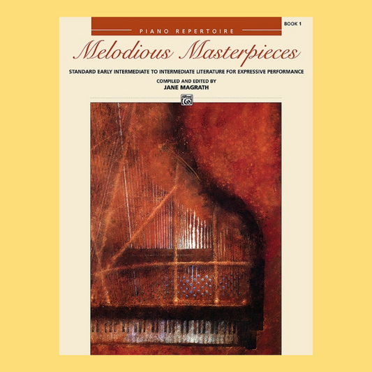 Melodious Masterpieces - Piano Book 1