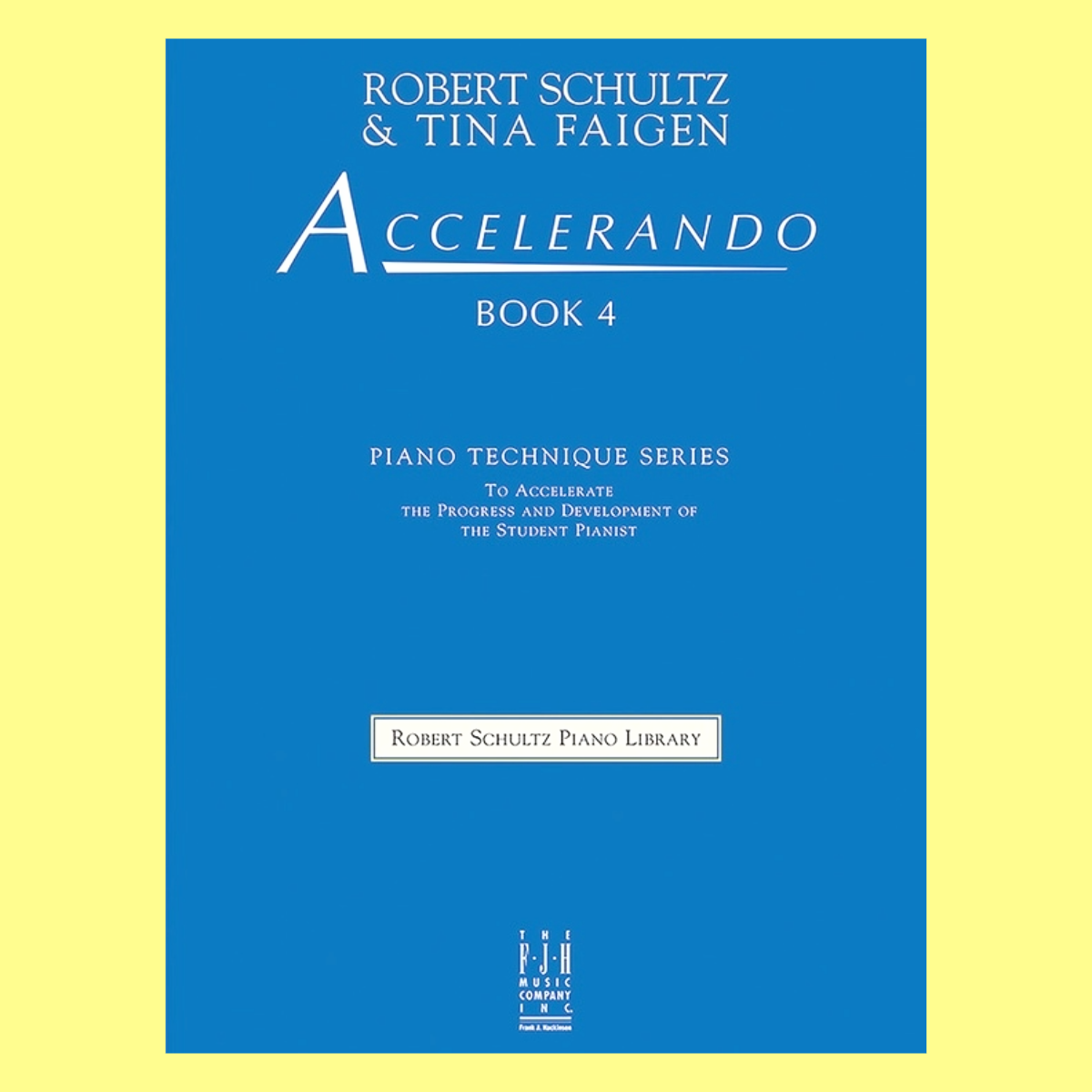 Accelerando - Piano Technique Series  Book 4 (Late Elementary)