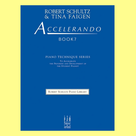 Accelerando - Piano Technique Book 7 (Late Intermediate)