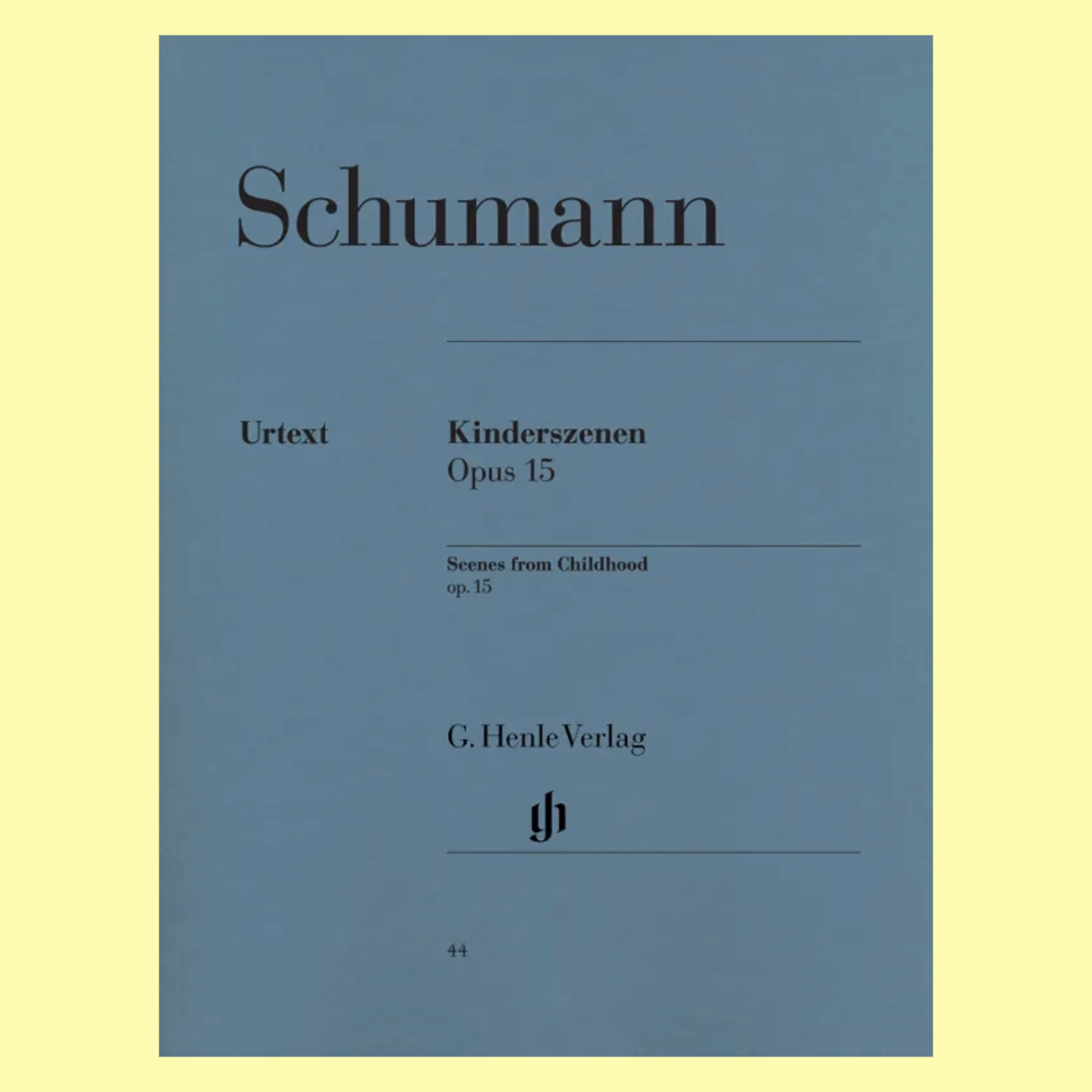 Schumann - Scenes From Childhood Op 15 Piano Book (Urtext Edition)