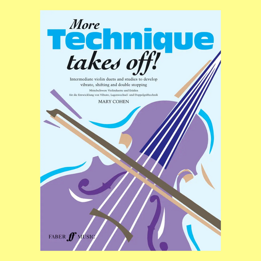 More Technique Takes Off - Solo Violin Book
