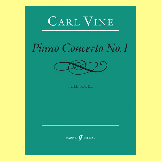 Carl Vine - Piano Concerto No 1 - Full Score