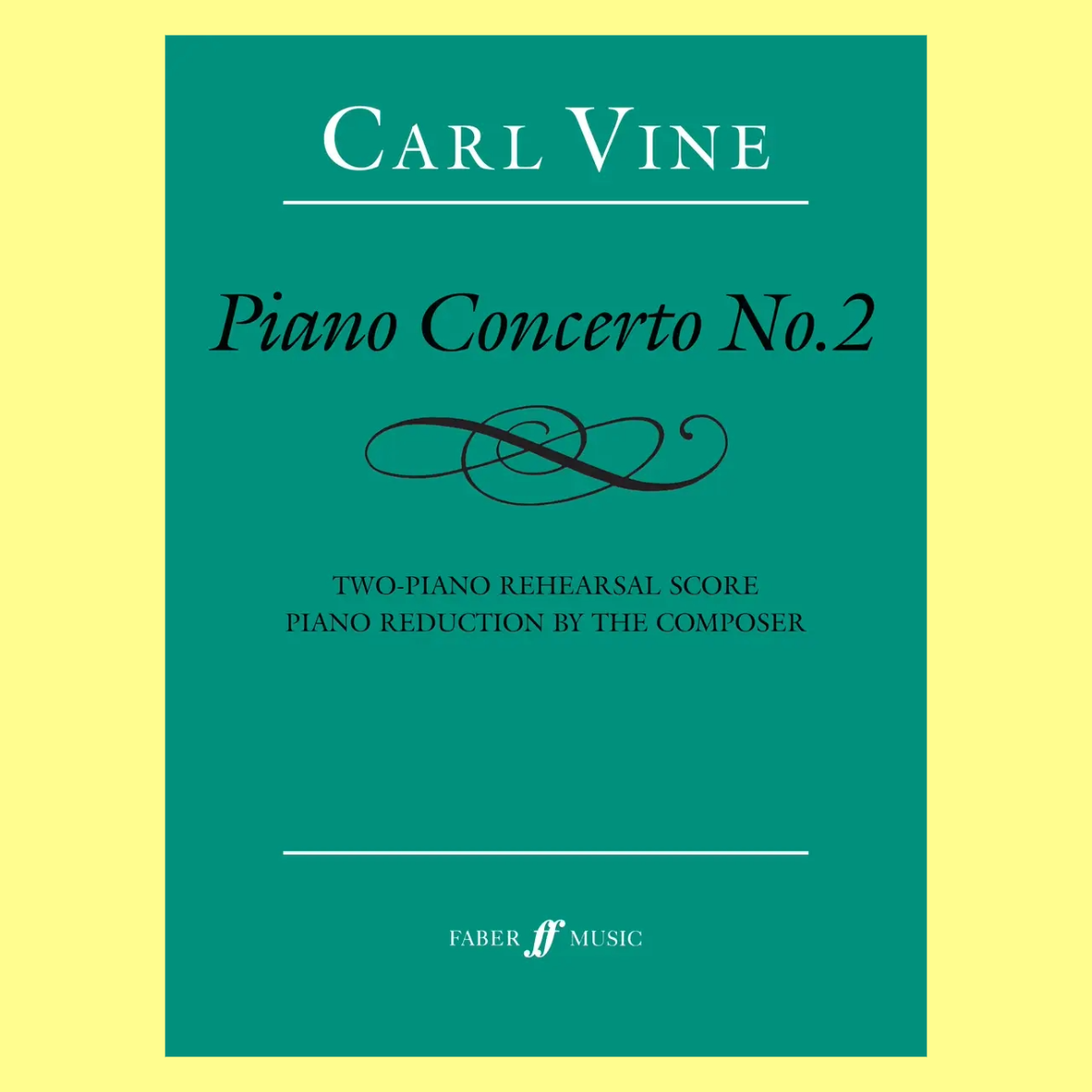Carl Vine - Piano Concerto No 2 - Two Piano Arrangement Book