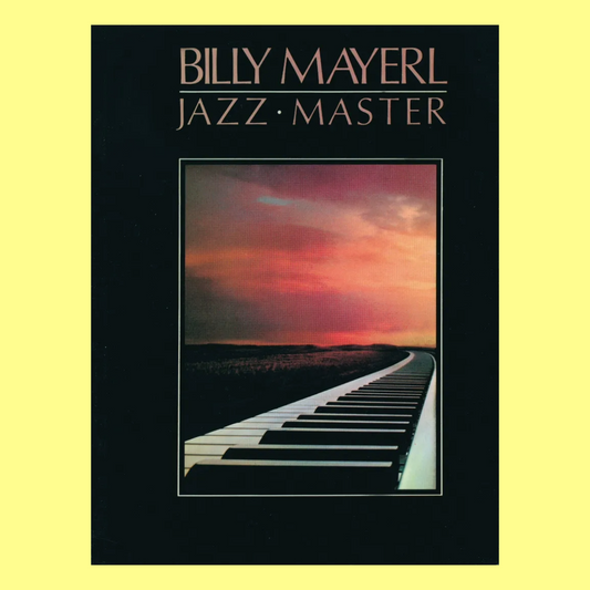 Billy Mayerl Jazz Master Piano Solo Book (33 Jazz Songs)