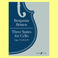 Benjamin Britten: Three Suites for Cello Opp. 72, 80 & 87 Book