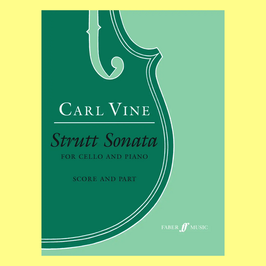 Carl Vine - Strutt Sonata For Cello with Piano Accompaniment Book