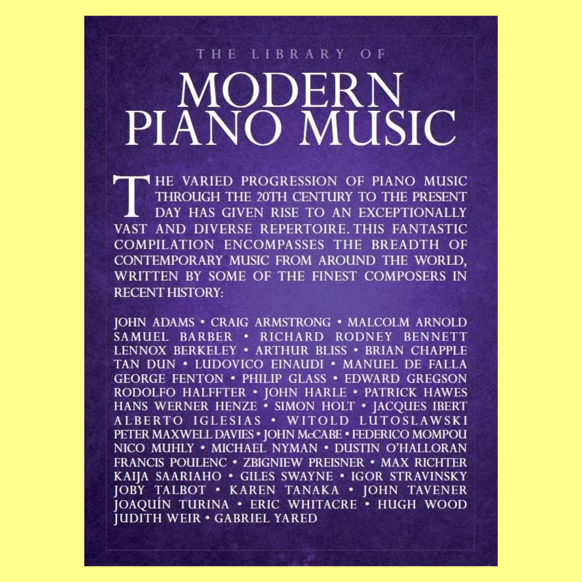 The Library Of Modern Piano Music Book (100 Songs)