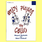 Enjoy Playing The Cello Book