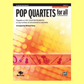 Pop Quartets For All - Bb Clarinet/Bass Clarinet Book (Revised & Updated Edition)