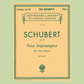 Schubert - 4 Impromptus Op 90 For Piano Book