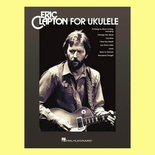 Eric Clapton For Ukulele Book (18 Songs)