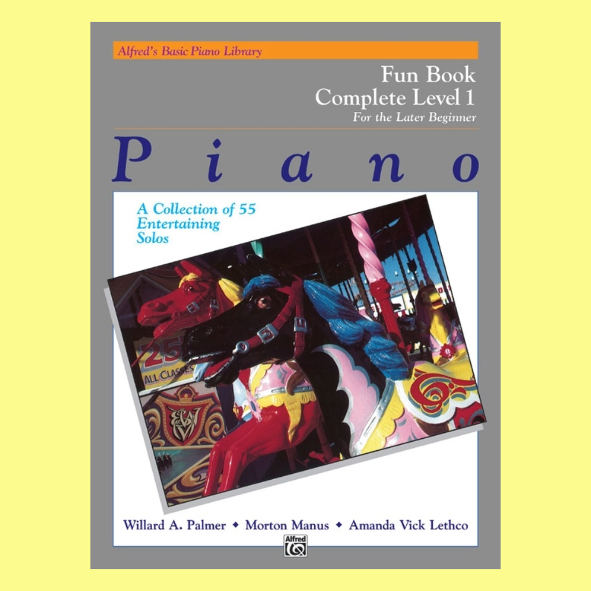 Alfred's Basic Piano Library - Fun Book Complete Level 1 (1A/1B)