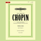 Chopin - Preludes Op 28 Op 45 Piano Book (New Urtext Edition)
