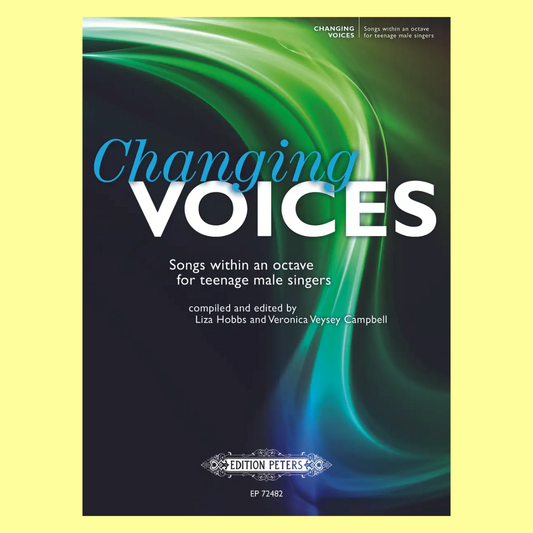 Changing Voices - Teenage Male Singers Book