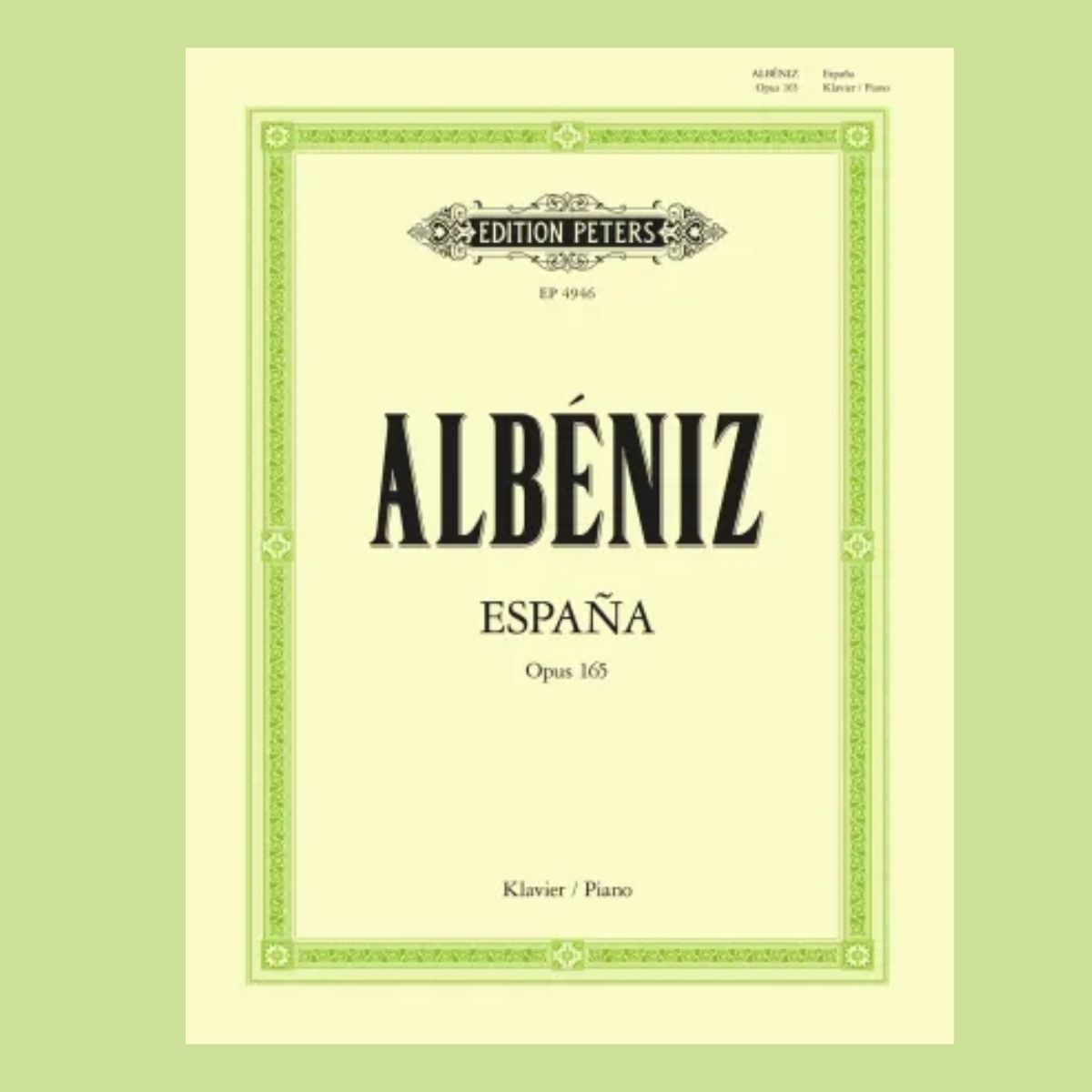Isaac Albeniz - Espana Op 165 For Piano Book