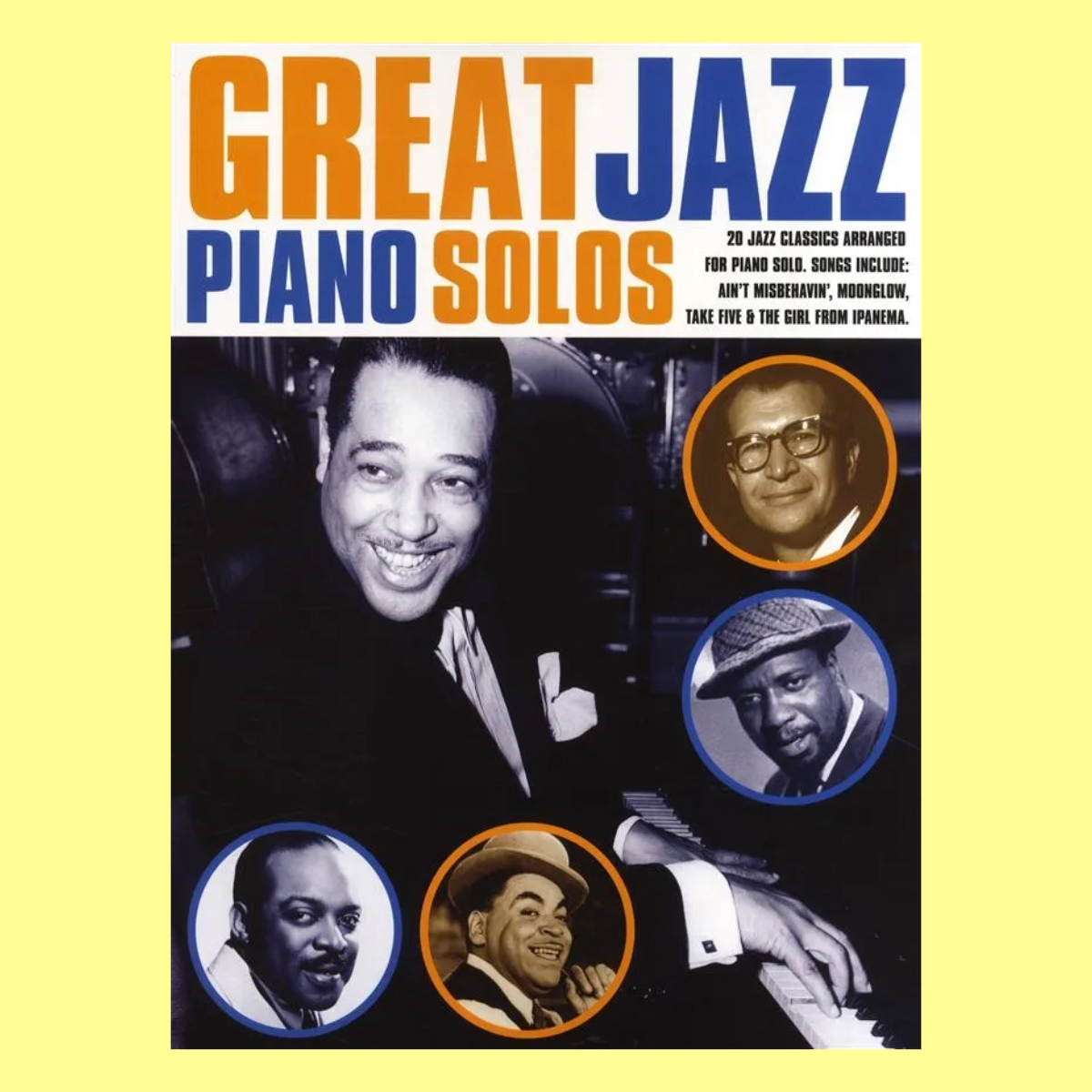 Great Jazz Piano Solos Book (20 Songs)